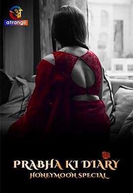 Prabha Ki Diary (HoneyMoon Special) | Season 01